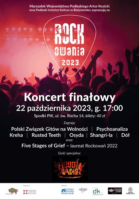 Rockowania 2023 Finał w Spodkach i koncert QUO VADIS Podlaski