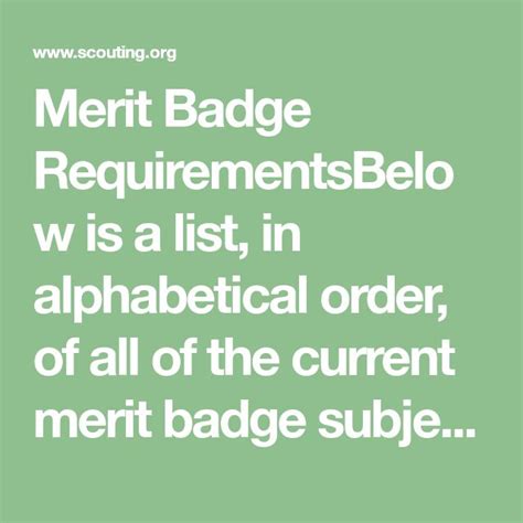 Merit Badge RequirementsBelow is a list, in alphabetical order, of all of the current merit ...