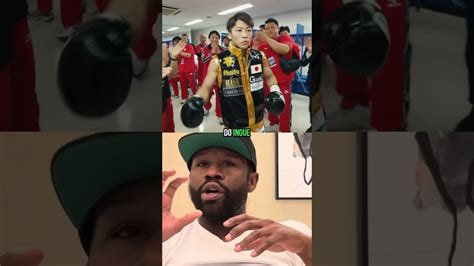 Floyd Mayweather On Japanese Boxer Naoya Monster Inoue Vs Gervonta