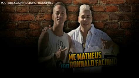 MC MATHEUS E MC RONNALD FACINHO PASSINHO DO OMBRINHO ÁUDIO OFICIAL