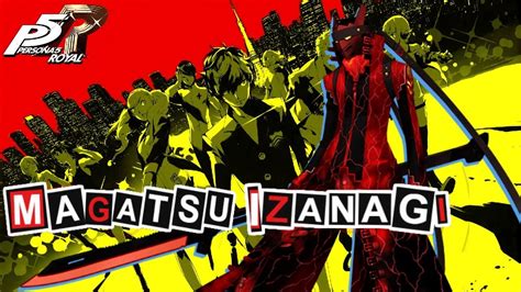 Persona 5 Royal Builds Magatsu Izanagi Youtube