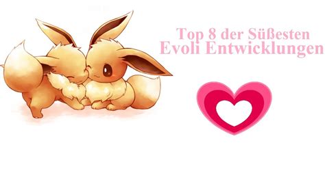 Top S Esten Evoli Entwicklungen Deutsch Hd Youtube