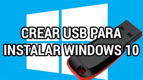 Crear un USB para instalar Windows 10 Informático Vitoria