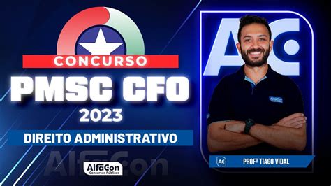 Concurso CFO PM SC 2023 Direito Administrativo AlfaCon YouTube