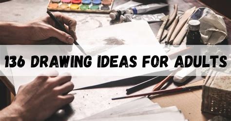 136 Drawing Ideas for Adults | Unleash Your Creativity - Artsydee | Drawing, Painting, Craft ...