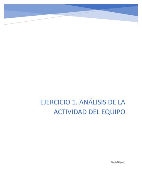 Dirección y estilos de liderazgo Ejercicio 1 TecMilenio EJERCICIO 1