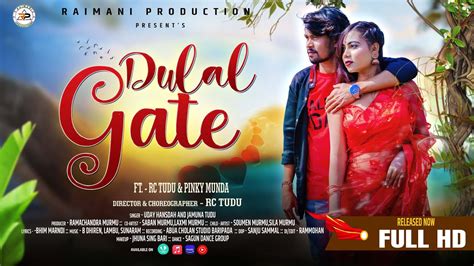 Dulal Gate New Santali Full Video Full Hd Rc Tudu Pinky