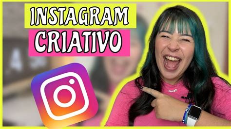 Como Criar Um Perfil De Instagram Criativo Em 2021 Passo A Passo