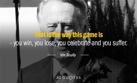 Vin Scully Quotes - ShortQuotes.cc