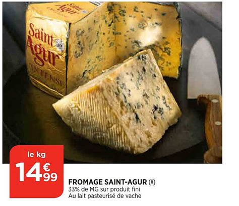 Promo Fromage Saint Agur Chez Bi Icatalogue Fr