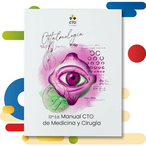 Manual CTO Medicina y Cirugía 12ª Edición Grupo CTO Colombia