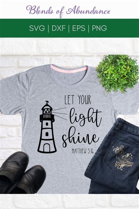 Let Your Light Shine Lighthouse SVG For Inspirational Decor Faith Svg