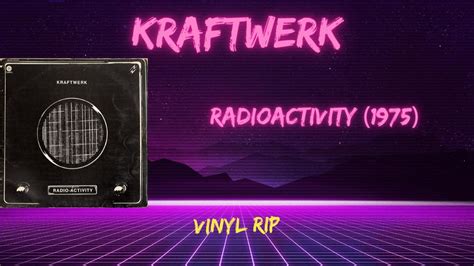 Kraftwerk Radioactivity Youtube