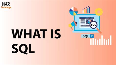 What Is Sql Introduction To Sql Learn Sql Full Course Hkr