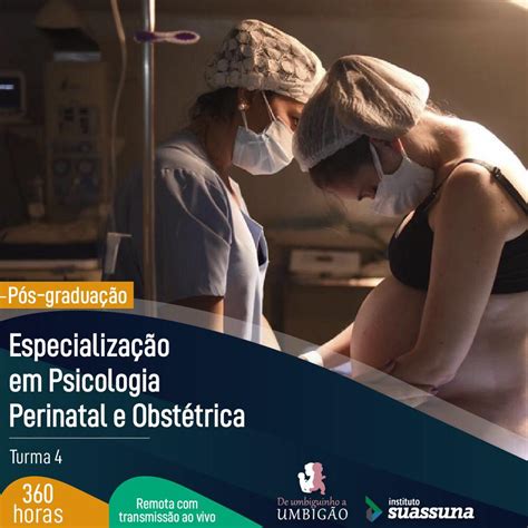 Especialização Em Psicologia Perinatal E Obstétrica Turma 4