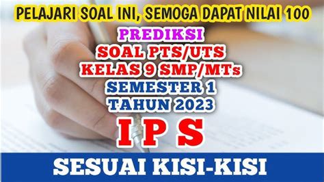 Soal And Kunci Jawaban Ujian Tengah Semester Ips Kelas 8 Smp Semester 1 Kurikulum Merdeka Tahun