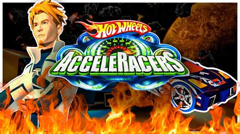 Que Paso Con Hot Wheels Acceleracers Youtube