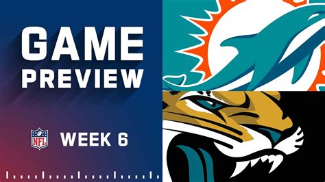 Miami Dolphins Vs Jacksonville Jaguars Week 6 Nfl Game Preview Youtube