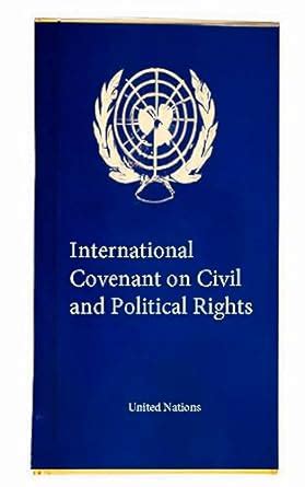 International Covenant On Civil And Political Rights Laws Treaties