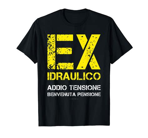 Maglietta T Shirt Regalo Divertente Idraulico Pensionato Benvenuta