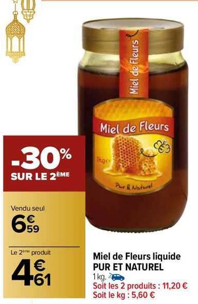 Promo Miel De Fleurs Liquide Pur Et Naturel Chez Carrefour Market