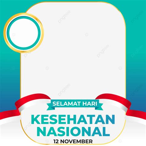 Twibbon Hari Kesehatan Nasional 12 November Dengan Pita Bendera Merah