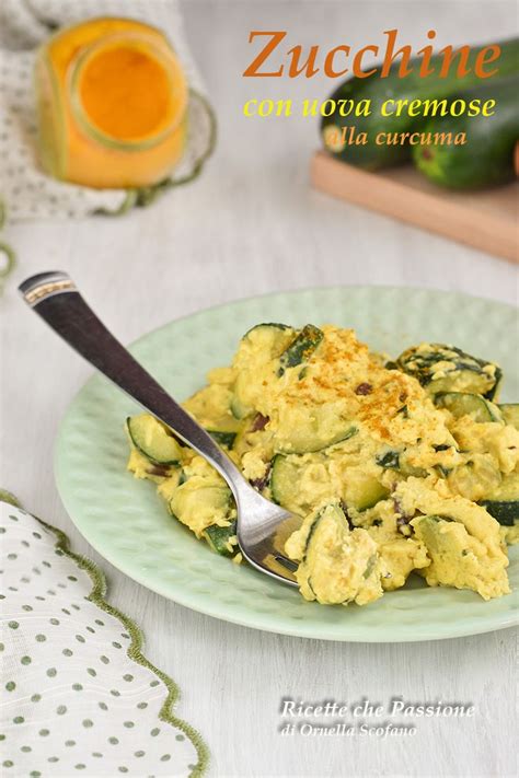 Zucchine Con Uova Cremose Un Pasto Completo Pronto In Pochi Minuti