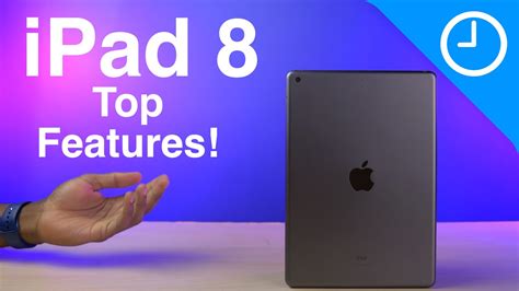 iPad 8 Top Features: The best value iPad gets better [Video] - 9to5Mac