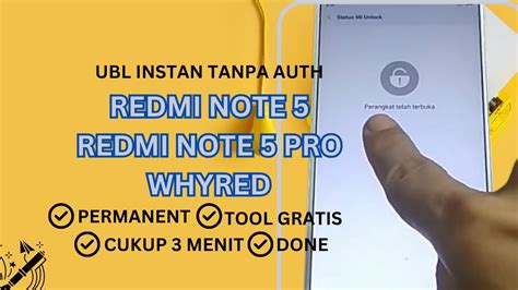 Redmi Note 5 Note 5 Pro Whyred Unlock Bootloader Instan Permanent