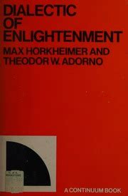 Dialectic Of Enlightenment, Max Horkheimer & Theodor W. Adorno (1972 ...