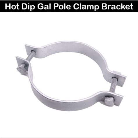Hot Dip Gal Pole Clamp Bracket Lazada PH
