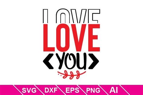 Love You Svg Graphic By Creative Designer79 · Creative Fabrica