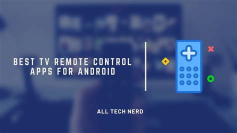 Best TV Remote Control Apps for Android | All Tech Nerd