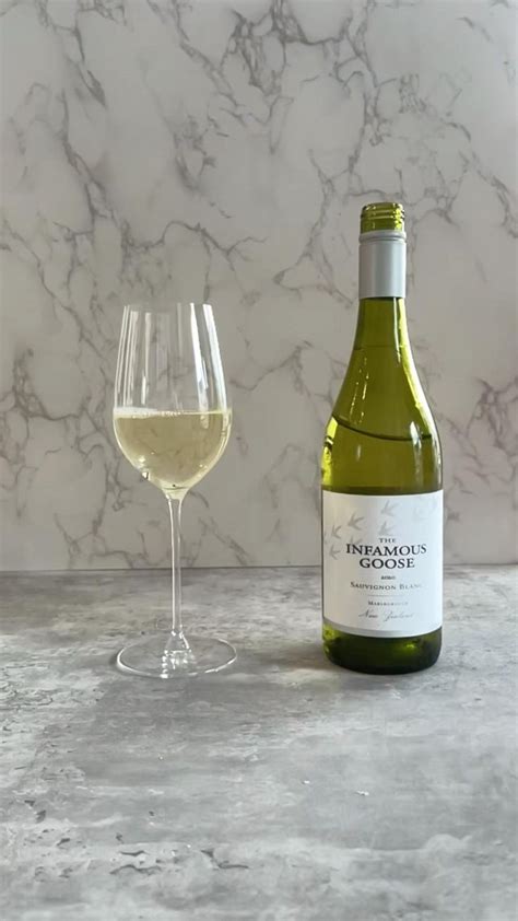 White Wine Recommendation Infamous Goose Sauvignon Blanc From New