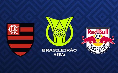 Flamengo X Red Bull Bragantino Pelo Brasileir O Onde Assistir Ao Vivo