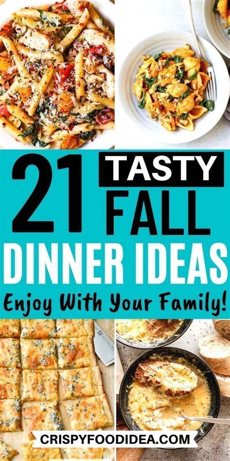 21 Easy Fall Dinner Recipes That Will Best For Celebrate Fall Dinner Recipes Easy Fall