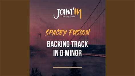 Spacey Fusion Backing Track In D Minor YouTube