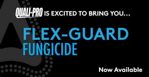 Quali-Pro is excited to bring you FLEX-GUARD