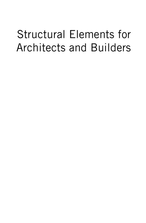 SOLUTION Structural Elements For Architects And Builders Design Of