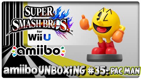 Amiibo Unboxing Pac Man Super Smash Bros U Features Youtube