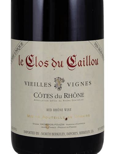 Clos Du Caillou Vieilles Vignes C Tes Du Rh Ne Vivino Singapura