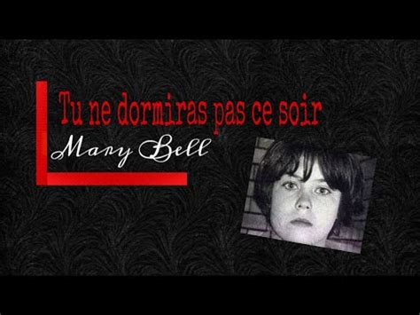 Tu Ne Dormiras Pas Ce Soir Mary Bell Eva Youtube