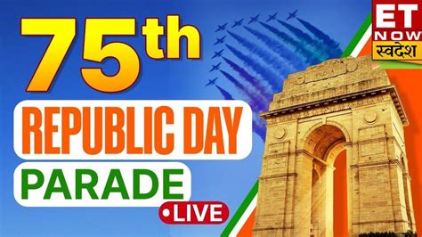 Republic Day 2024 Live Updates Kartavya Path से Live 75th Republic