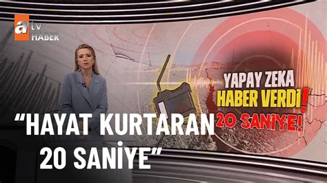 Depremi Saniye Nce Haber Verdi Atv Ana Haber Kas M Youtube