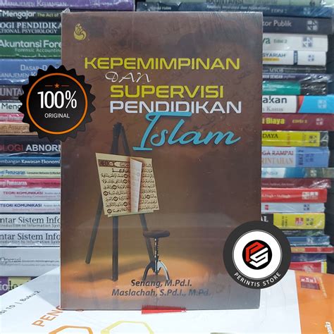 Jual Buku Kepemimpinan Dan Supervisi Pendidikan Islam Oleh Senang