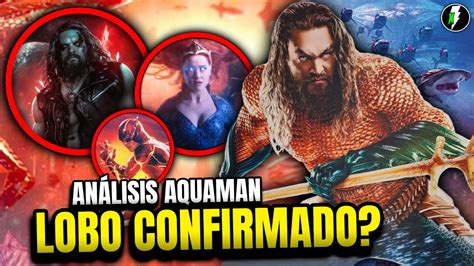 AQUAMAN 2 Jason Momoa LOBO en NUEVO DCU Análisis Historia Conexión