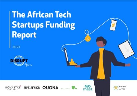 African Tech Startups Funding Report 2021 And Full Startup List