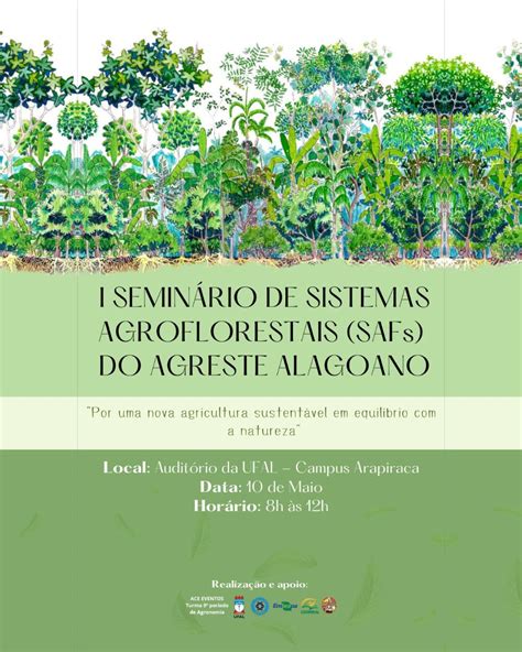 Arapiraca Sedia Semin Rio De Sistemas Agroflorestais Do Agreste