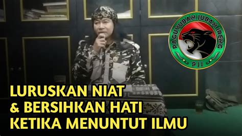 Jubah Ireng Bersihkan Hati Ketika Menuntut Ilmu Youtube