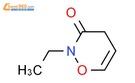 142877 41 6 2H 1 2 Oxazin 3 4H one 2 ethyl CAS号 142877 41 6 2H 1 2